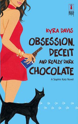 Title details for Obsession, Deceit and Really Dark Chocolate by Kyra Davis - Wait list